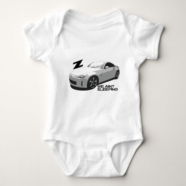 350Z Aint sleeping Baby Bodysuit (Front)