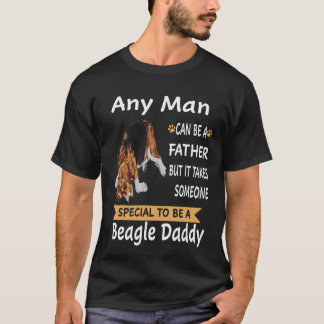35 Any Man - Beagle Daddy Beagle T-Shirt