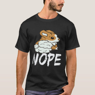 35 Nope - Corgi T-Shirt