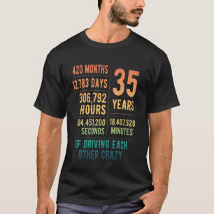 35 Years Married Funny 35th Wedding Anniversary T-Shirt