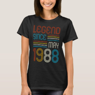35th Birthday  For Legend Since May 1988 35rd Birt T-Shirt