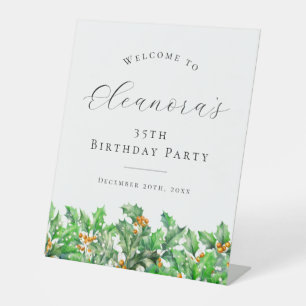 35th Birthday Holly December Birth Flower Welcome Pedestal Sign