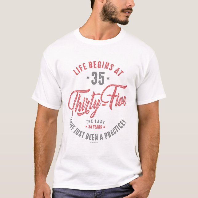 35th Birthday T-Shirt (Front)
