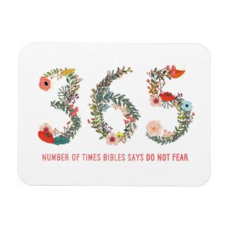 365 Times, Do Not Fear, Floral Art Poster Magnet