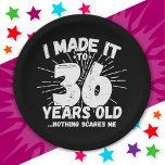 36 Year Old Sarcastic Meme Funny 36th Birthday Paper Plate<br><div class="desc">This funny 36th birthday design makes a great sarcastic humour joke or novelty gag gift for a 36 year old birthday theme or surprise 36th birthday party! Features 'I Made it to 36 Years Old... Nothing Scares Me' funny 36th birthday meme that will get lots of laughs from family, friends,...</div>