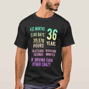 36 Years Married Funny 36th Wedding Anniversary T-Shirt