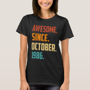 36 Years Old Awesome Since October 1986 36th Birth T-Shirt