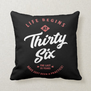 36 Years Old Birthday Gift Cushion