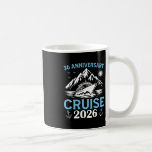 36th Anniversary Cruise 2026 Matching Wedding Coup Coffee Mug
