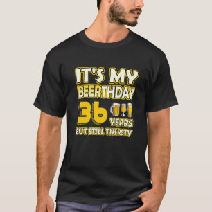 36th Birthday Beerthday 36 Years old funny Beer d T-Shirt