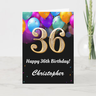 36th Birthday Black and Gold Colourful Balloons Card