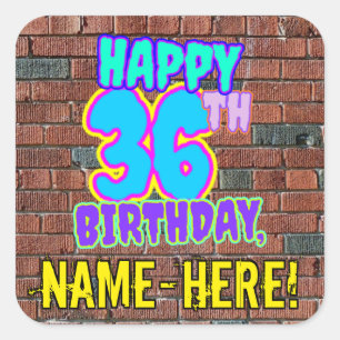 36th Birthday – Fun, Urban Graffiti Inspired Look Square Sticker