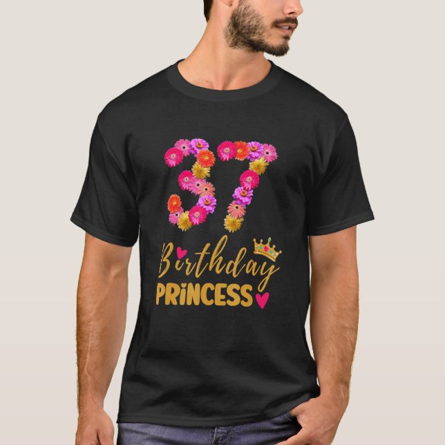 37 Year Old Birthday Princess Flower Its My 37th B T-Shirt (Front)