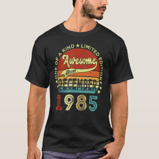 37 Years Old Awesome Since December 1985 37th Birt T-Shirt