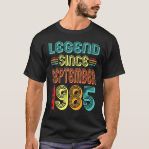 37 Years Old Legend Since September 1985 37th Bir T-Shirt