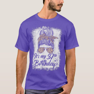 37 Years Old Messy Bun Leopard Its My 37th Birthda T-Shirt