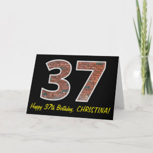 37th Birthday - Brick Wall Pattern "37" w/ Name Card