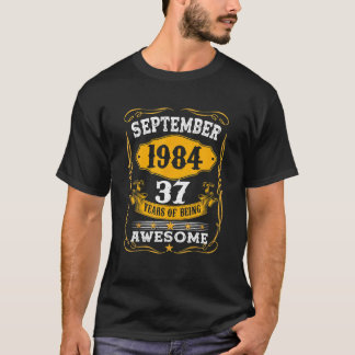 37Th Birthday Gift 37 Year Old Awesome Since Septe T-Shirt