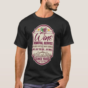 37th Birthday I Label Wine Decanter I Wine Removal T-Shirt