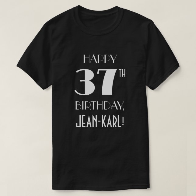 37th Birthday Party - Art Deco Inspired Look Shirt (Design Front)
