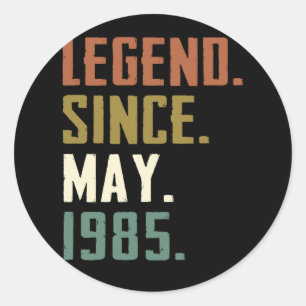 37Years Old Legend Since May 1985 37th birthday Classic Round Sticker