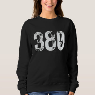 380 Area Code Columbus OH Mobile Telephone Area Co Sweatshirt