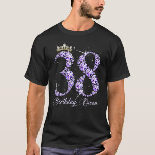 38 Year Old Its My 38th Birthday Queen Diamond Hee T-Shirt