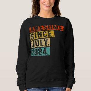 38 Years Old Awesome Since July 1984 38th Birthda Sweatshirt