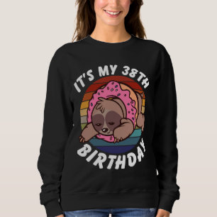 38 Years Old Funny Sloth And Doughnut Retro Vintag Sweatshirt