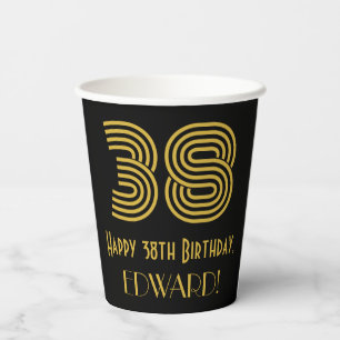 38th Birthday: Art Deco Inspired Look “38” & Name Paper Cups
