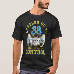 38th Birthday Gamer Leveled Up To 38 Years Gaming  T-Shirt