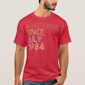 38th Birthday Party 38 Years Old Awesome Since Jul T-Shirt