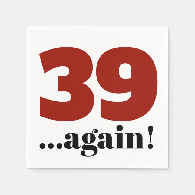 39 again cherry red birthday celebration  napkin (Front)