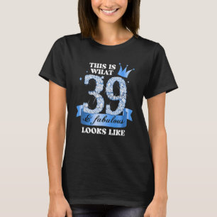 39 & Fabulous I Blue Black Party Group Candid Phot T-Shirt