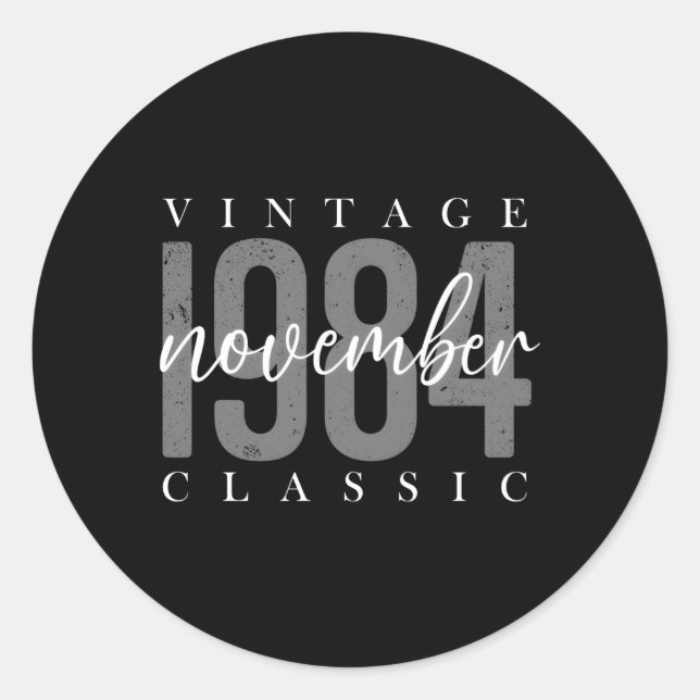 39 November 1984 39Th Decorations Classic Round Sticker (Front)