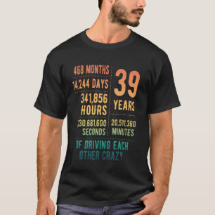 39 Years Married Funny 39th Wedding Anniversary T-Shirt