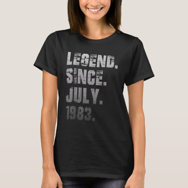 39th Birthday  39 Years Old Legend Since July 1983 T-Shirt (Front)