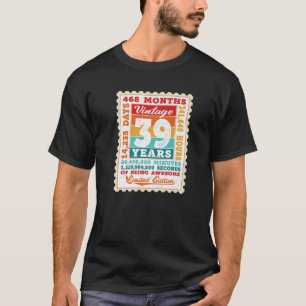 39Th Birthday 39 Years Old Vintage Postage Stamp B T-Shirt
