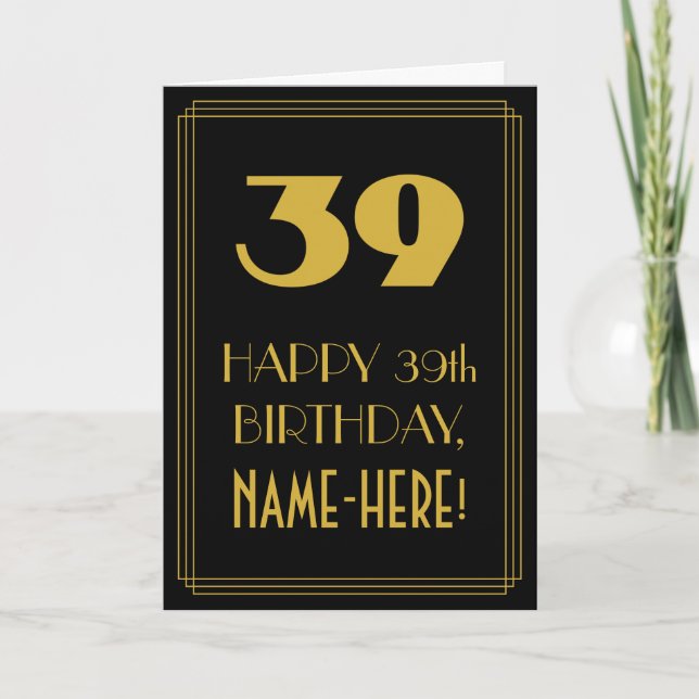 39th Birthday ~ Art Deco Inspired Look "39" & Name Card (Front)