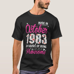 39th Birthday Awesome Since October 1983 Floral T-Shirt