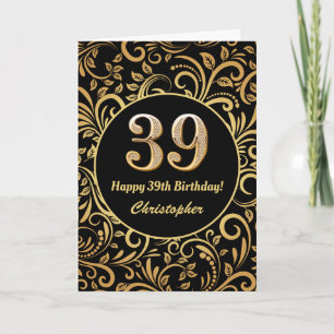 39th Birthday Black and Gold Floral Pattern Card