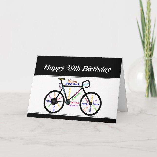 39th Birthday Motivational Bike Bicycle Cycling Card (Front)