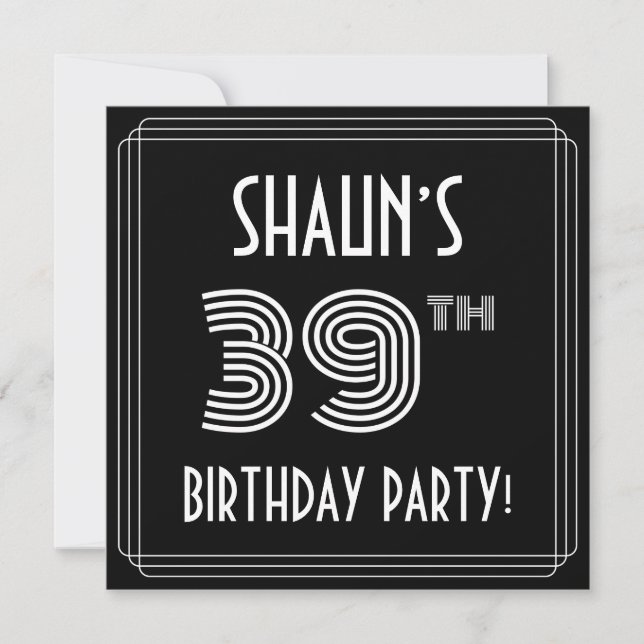 39th Birthday Party: Art Deco Style w/ Custom Name Invitation (Front)
