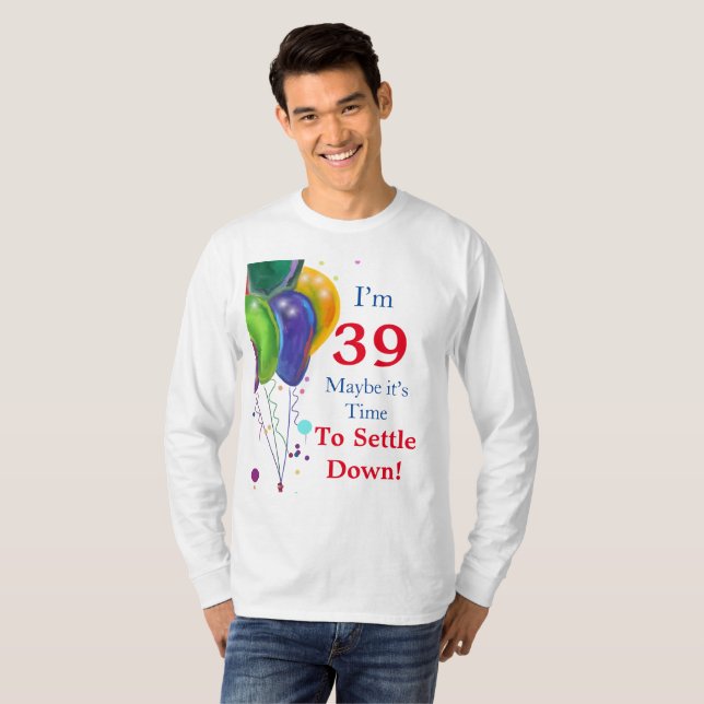 39th  Birthday  T-Shirt (Front Full)