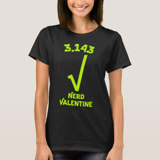 3.143 Nerd Valentine T-Shirt