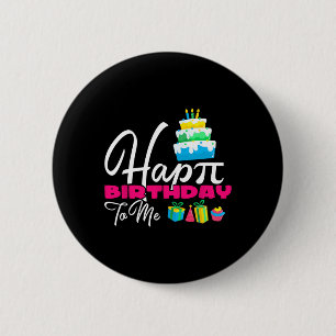 3.14 Cake Happy Pi Day For Teacher Happy Birthday 6 Cm Round Badge