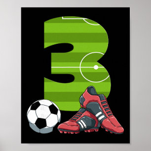 3 Birthday Soccer First Birthday Footll Kids  Poster