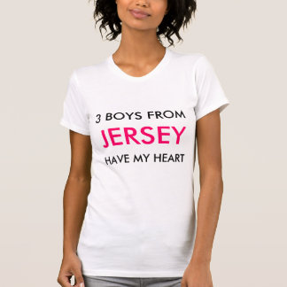 3 BOYS FROM, JERSEY, HAVE MY HEART T-Shirt