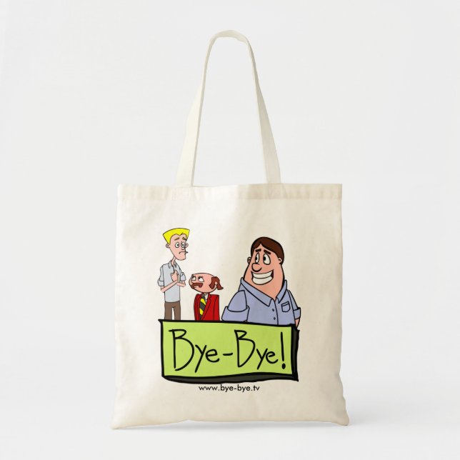 3 Characters - Bye-Bye! Tote Bag (Front)