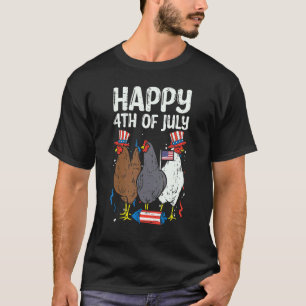 3 Chickens Happy 4th Of July Farm Patriotic Men Wo T-Shirt